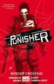Punisher, The Volume 2: Border Crossing