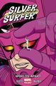 Silver Surfer Volume 2: Worlds Apart