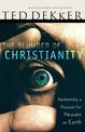 The Slumber of Christianity: Awakening a Passion for Heaven on Earth