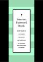 Internet Password Book: Keep Track of Usernames, Passwords, and Web Addresses in One Easy and Organized Location: Volume 9