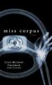 Miss Corpus: A Novel