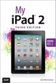 My iPad 2 (Covers iOS 5)