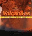 Witness to Disaster: Volcanoes (Witness To Disaster )