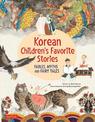 Korean Children's Favorite Stories: Fables, Myths and Fairy Tales