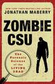 Zombie Csu: The Forensic Science of the Living Dead