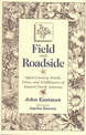 The Book of Field and Roadside: Open-country Weeds, Trees and Wildflowers of Eastern North America