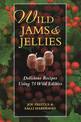 Wildjams and Jellies: Delicious Recipes Using 75 Wild Edibles