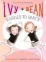 Ivy and Bean - Book 6