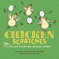 Chicken Scratches: A Gathering of Poultry Poetry