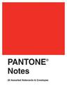Pantone Notes: 20 Assorted Notecards and Envelopes