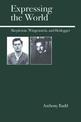 Expressing the World: Skepticism, Wittgenstein, and Heidegger