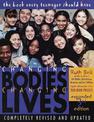 Changing Bodies, Changing Lives: Expanded Third Edition: A Book for Teens on Sex and Relationships