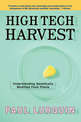 High Tech Harvest: Understanding Genetically Modified Food Plants