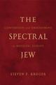 The Spectral Jew: Conversion and Embodiment in Medieval Europe