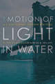 The Motion Of Light In Water: Sex And Science Fiction Writing In The East Village