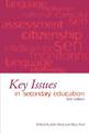 Key Issues in Secondary Education: 2nd Edition