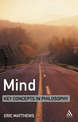 Mind: Key Concepts in Philosophy