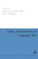 Unity and Diversity in Language Use