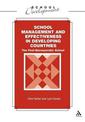 School Management and Effectiveness in Developing Countries: The Post-Bureaucratic School