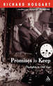 Promises to Keep: Thoughts in Old Age