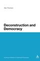 Deconstruction and Democracy