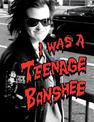 I Was a Teenage Banshee