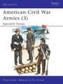 American Civil War Armies (3): Specialist Troops