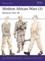 Modern African Wars (1): Rhodesia 1965-80