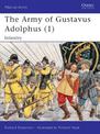 The Army of Gustavus Adolphus (1): Infantry