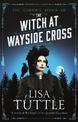 The Witch at Wayside Cross: Jesperson and Lane Book II