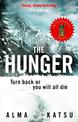 The Hunger: "Deeply disturbing, hard to put down" - Stephen King