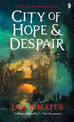 City of Hope & Despair: City of a Hundred Rows, Book 2