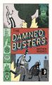 The Damned Busters: To Hell and Back, Book I