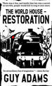 Restoration: The World House, Book 2