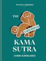 The Gingerbread Kama Sutra: 25 mind-blowing bakes