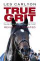 True Grit: Revised and Updated