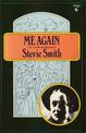 Me Again: The Uncollected Writings of Stevie Smith