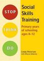 Stop Think Do: Primary Years of School Ages 8-12: Social Skills Training