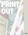 Print/Out: 20 Years in Print