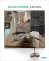 Rauschenberg: Canyon