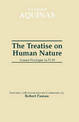 The Treatise on Human Nature: Summa Theologiae 1a 75-89