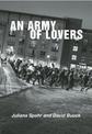 An Army of Lovers: A Community History of Will Munro