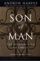 Son of Man: The Mystical Path of Christ
