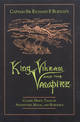 Captain Sir Richard F.Burton's King Vikram and the Vampire: Classic Hindu Tales of Adventure, Magic and Romance