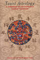 Taoist Astrology: A Handbook of the Authentic Chinese Tradition