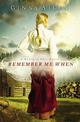 Remember Me When: Number 2 in series