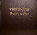 Twenty Four Hours A Day Larger Print