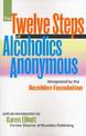 The Twelve Steps Of Alocholics Anonymous