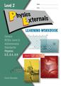 LWB Level 2 Physics Externals 2.3, 2.4 & 2.6 Learning Workbook