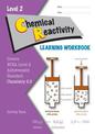 LWB Level 2 Chemical Reactivity 2.6 Learning Workbook